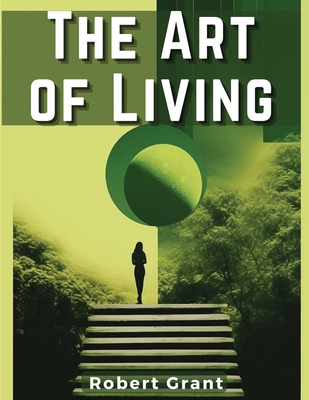 The Art of Living 1835919812 Book Cover