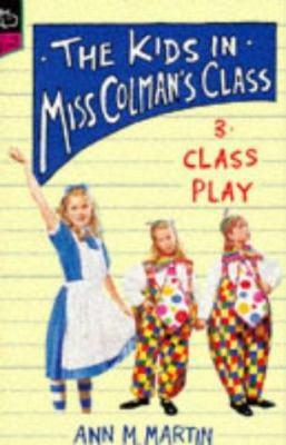 Class Play 0590138847 Book Cover