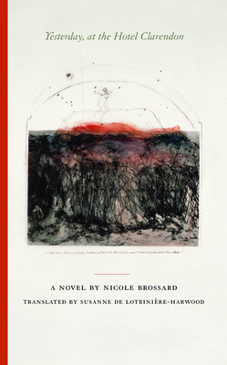 Yesterday, at the Hotel Clarendon 1552451658 Book Cover