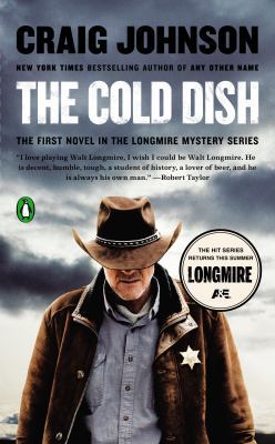The Cold Dish: A Longmire Mystery 0143127241 Book Cover