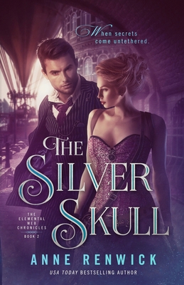 The Silver Skull: A Steampunk Romance 0997747536 Book Cover