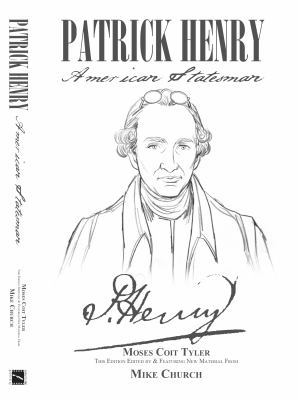 Patrick Henry-American Statesman 0989436896 Book Cover