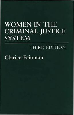 Women in the Criminal Justice System: Third Edi... 0275944867 Book Cover