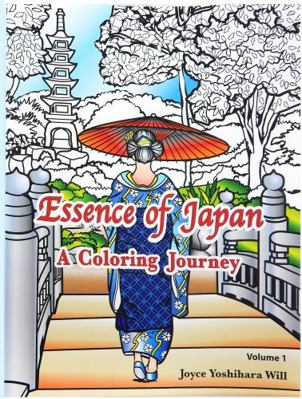 Essence of Japan: A Coloring Journey 0999480308 Book Cover