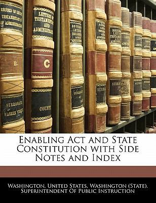 Enabling ACT and State Constitution with Side N... 1141723093 Book Cover