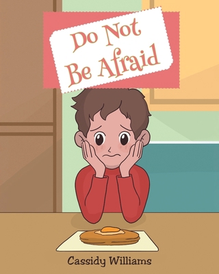 Do Not Be Afraid B0DG6DQSKR Book Cover