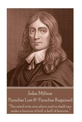 John Milton - Paradise Lost & Paradise Regained... 178737470X Book Cover