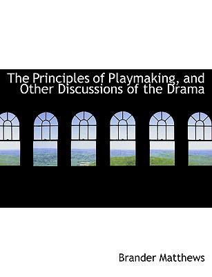 The Principles of Playmaking, and Other Discuss... [Large Print] 1116012650 Book Cover