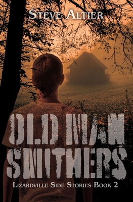 Old Man Smithers            Book Cover