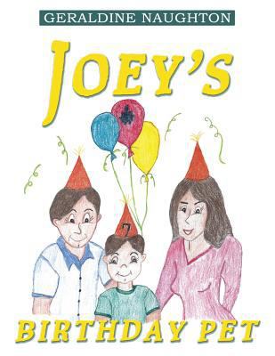 Joey's Birthday Pet 198175248X Book Cover