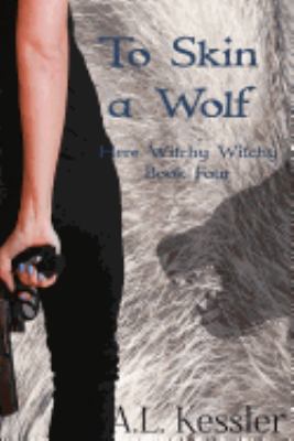 To Skin a Wolf 1546702970 Book Cover