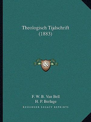 Theologisch Tijdschrift (1883) [Dutch] 1165818752 Book Cover