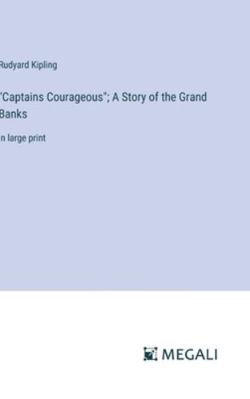 "Captains Courageous"; A Story of the Grand Ban... 338701967X Book Cover