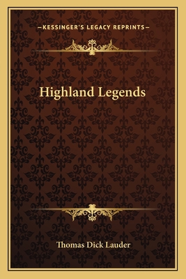 Highland Legends 1163626864 Book Cover