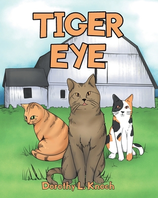 Tiger Eye 1645151107 Book Cover