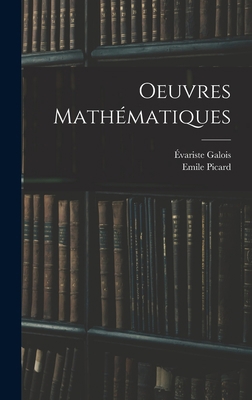 Oeuvres Mathématiques [French] 1016107617 Book Cover