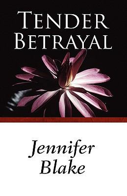 Tender Betrayal 0759257930 Book Cover