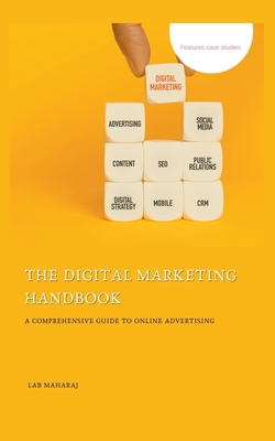 The Digital Marketing Handbook: A Comprehensive... B0CH1LR4NB Book Cover