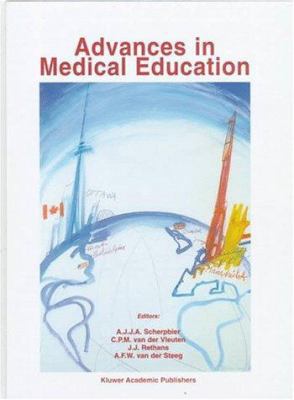 Advances in Medical Education 079234149X Book Cover