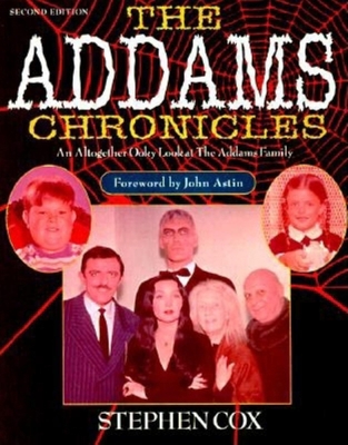 Addams Chronicles: An Altogether Ooky Look at t... 1888952911 Book Cover