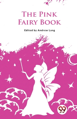 The Pink Fairy Book 9357482733 Book Cover