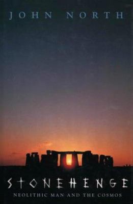 Stonehenge: Neolithic man and the cosmos 0002557738 Book Cover
