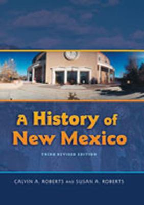 A History of New Mexico, 3rd Revised Edition 0826335071 Book Cover