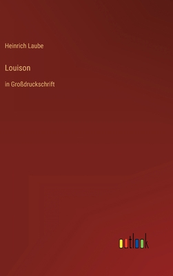 Louison: in Großdruckschrift [German] 336829377X Book Cover