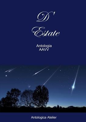 Antologica Atelier edizioni D'Estate [Italian] 0244985723 Book Cover