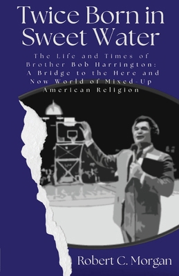 Twice Born in Sweet Water B0FR6MPBY2 Book Cover