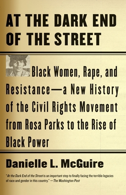 At the Dark End of the Street: Black Women, Rap... 0307389243 Book Cover