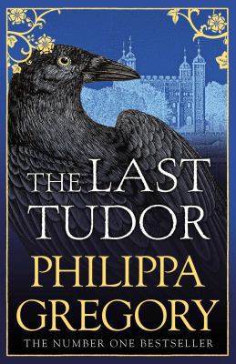 The Last Tudor 1471133079 Book Cover