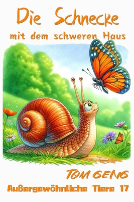 Gute-Nacht-Geschichten für Kinder: Die Schnecke... [German] B0DLL1XPKB Book Cover