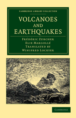 Volcanoes and Earthquakes 1108049400 Book Cover