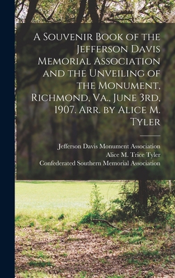 A Souvenir Book of the Jefferson Davis Memorial... 101356667X Book Cover