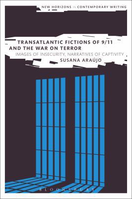 Transatlantic Fictions of 9/11 and the War on T... 1350030384 Book Cover
