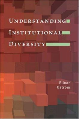 Understanding Institutional Diversity 0691122075 Book Cover