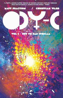 Ody-C Volume 1: Off to Far Ithicaa 1632153769 Book Cover