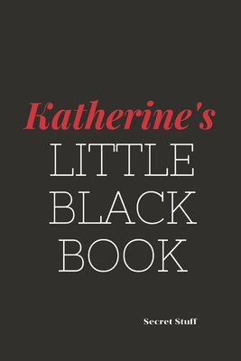 Katherine's Little Black Book: Katherine's Litt... B0841FGT3R Book Cover