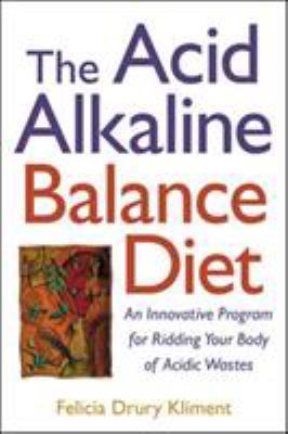 The Acid Alkaline Balance Diet B002KCFICG Book Cover