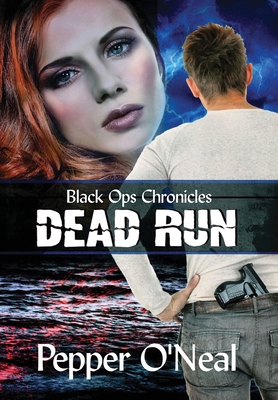 Black Ops Chronicles: Dead Run Revised Edition 1952068150 Book Cover