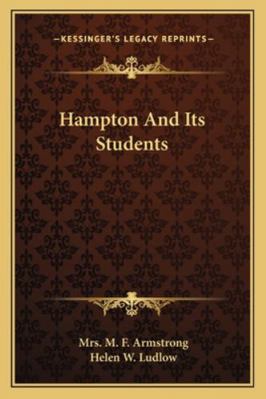 Hampton And Its Students 1162965258 Book Cover