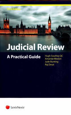 Judicial Review: A Practical Guide (Third Edition) 1784730963 Book Cover