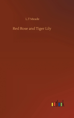 Red Rose and Tiger Lily 3752435704 Book Cover