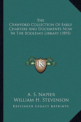 The Crawford Collection Of Early Charters And D... 1164087940 Book Cover