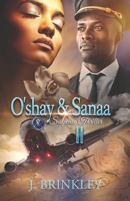 O'shay & Sanaa 2: Suspense Thriller 1701197014 Book Cover