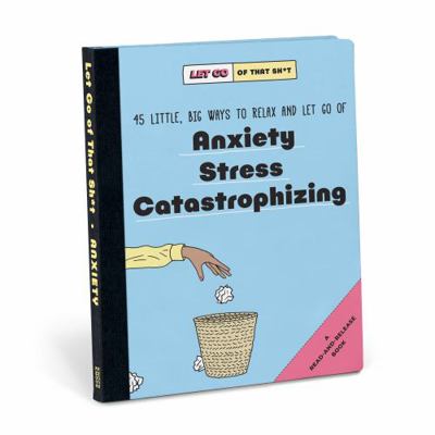 Knock Knock Let Go of That Sh*t: 45 Little, Big...            Book Cover