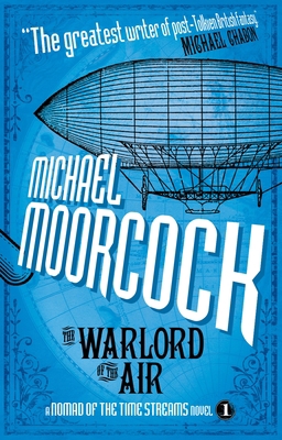 The Warlord of the Air: A Nomad of the Time Str... 1781161453 Book Cover