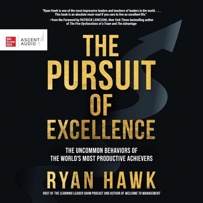 The Pursuit of Excellence: The Uncommon Behavio... B0BG69B54L Book Cover