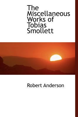 The Miscellaneous Works of Tobias Smollett 1115338277 Book Cover